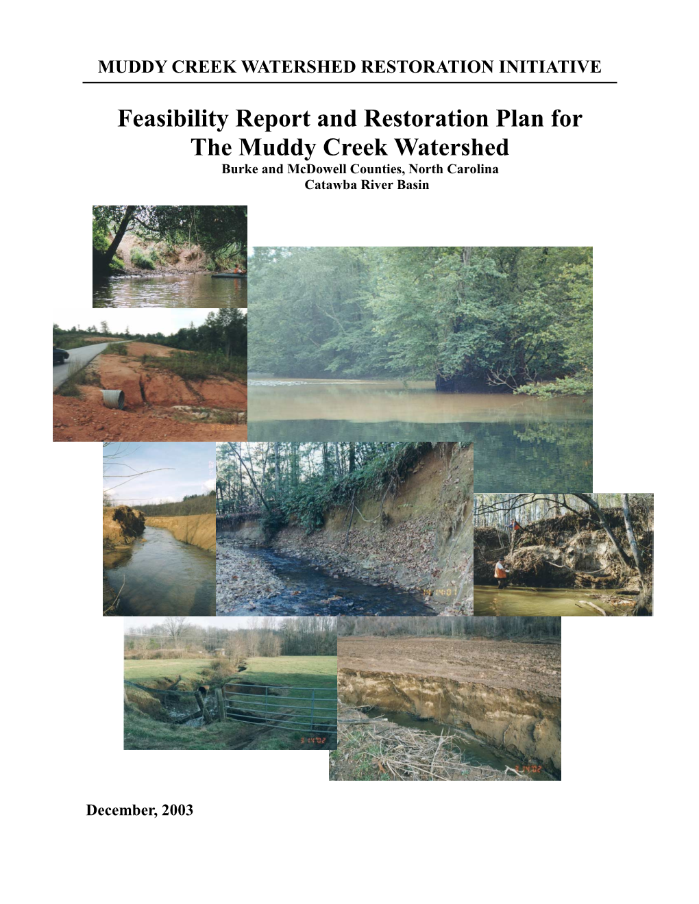 Muddy Creek Watershed Restoration Initiative