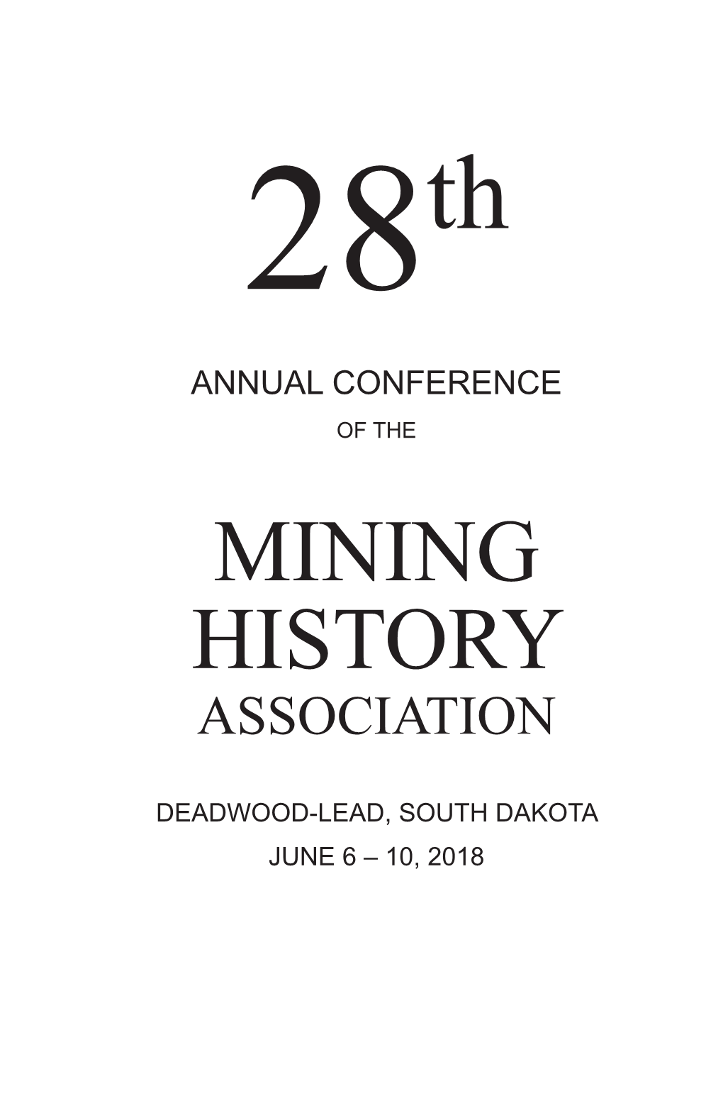 Mining History Association