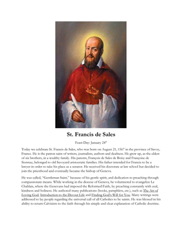 St. Francis De Sales Feast Day: January 24Th Today We Celebrate St
