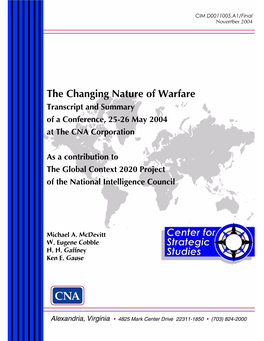 Changing Nature of Warfare: a Brief Summary
