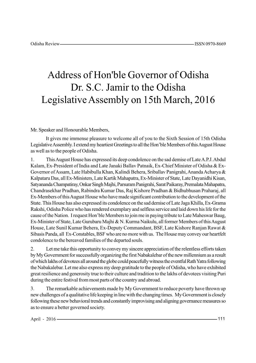 Address of Hon'ble Governor of Odisha Dr. S.C. Jamir to the Odisha Legislative Assembly on 15Th March, 2016