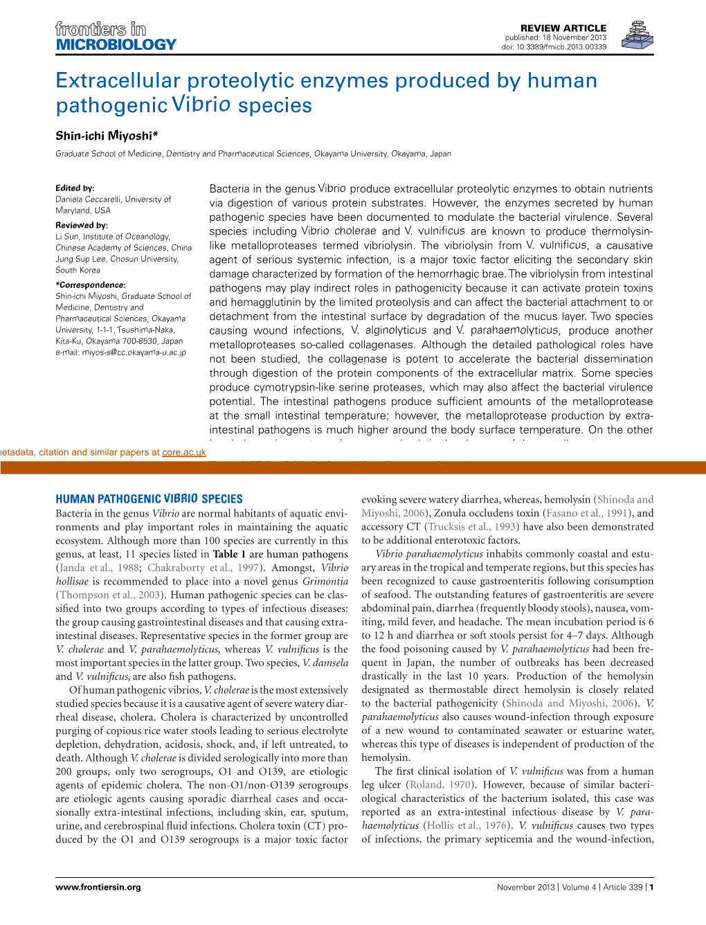 Extracellular Proteolytic Enzymes Produced by Human Pathogenic Vibrio Species