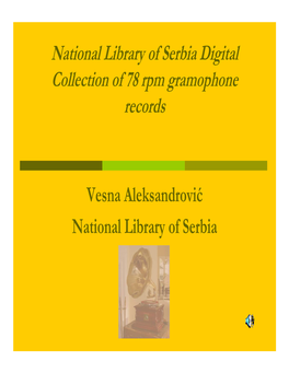 National Library of Serbia Digital Collection of 78 Rpm Gramophone Electric
