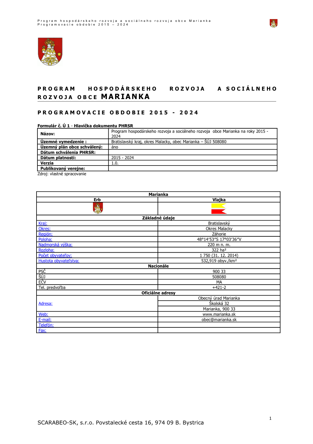 Program Hospodárskeho Rozvoja a Sociálneho Rozvoja Obce Marianka Programovacie Obdobie 2015 – 2024