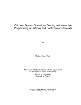 Cold War Games: Operational Gaming and Interactive Programming in Historical and Contemporary Contexts