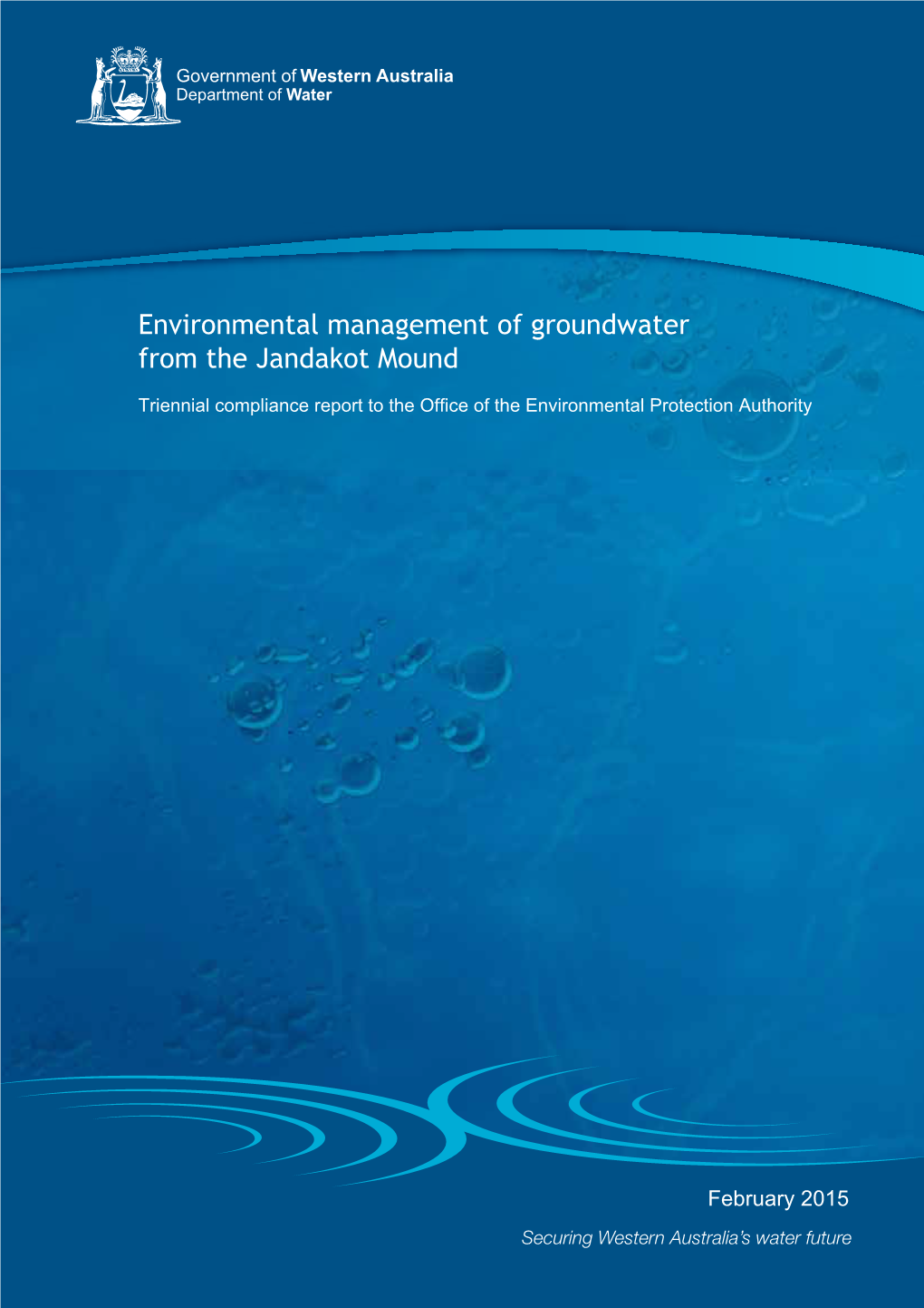 Environmental Management of Groundwater from the Jandakot Mound