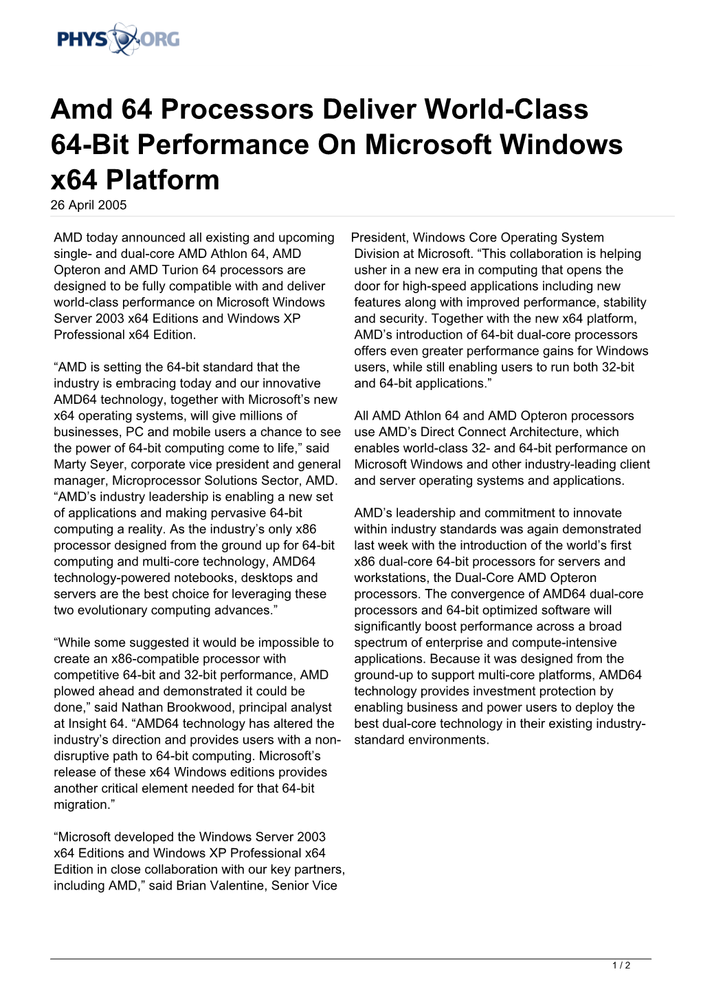 Amd 64 Processors Deliver World-Class 64-Bit Performance on Microsoft Windows X64 Platform 26 April 2005