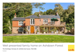 Well Presented Family Home on Ashdown Forest