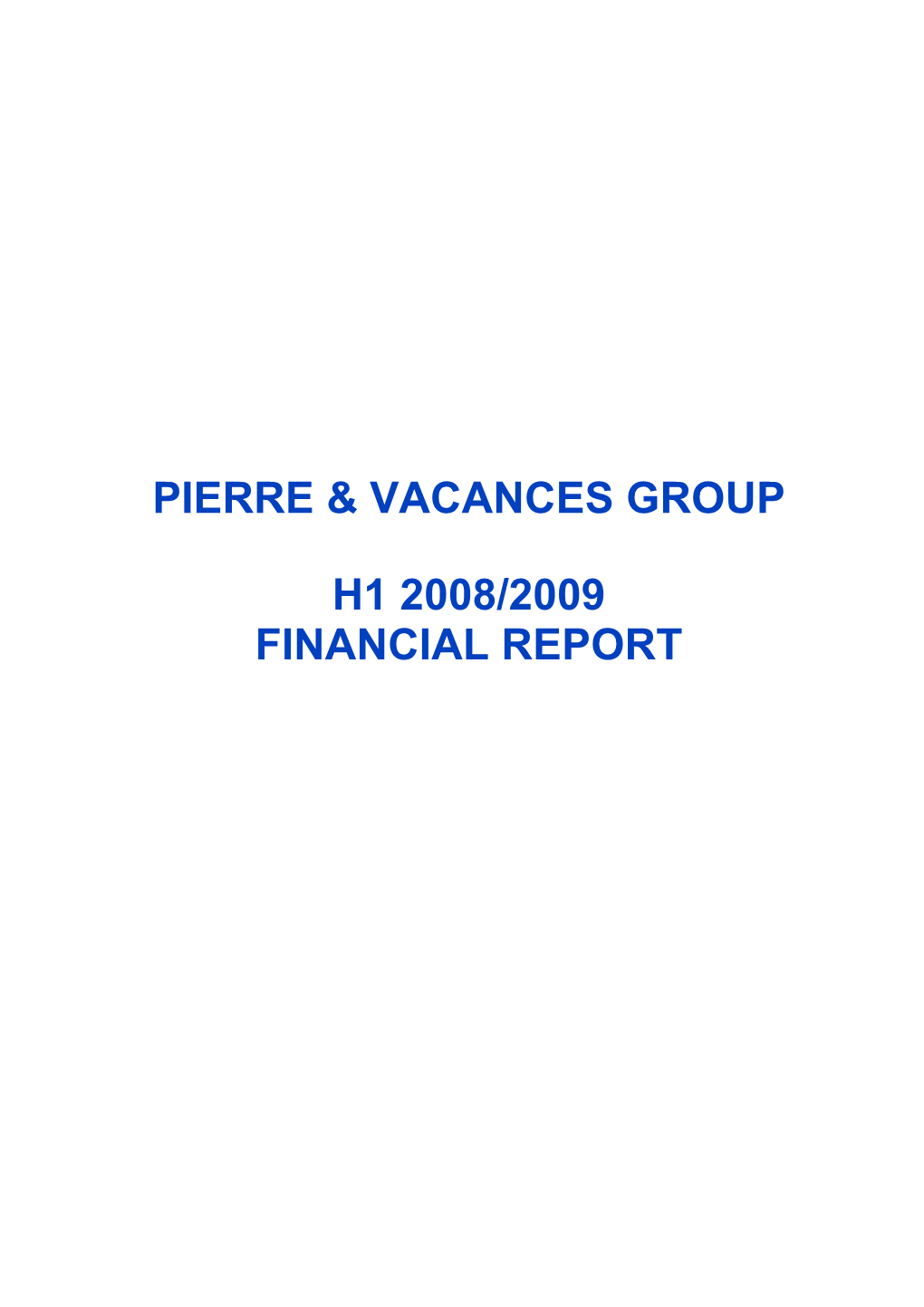 Rapport Financier Semestriel Mars 2009 EN