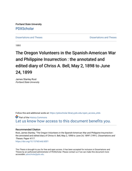 The Oregon Volunteers in the Spanish-American War and Philippine Insurrection : the Annotated and Edited Diary of Chriss A