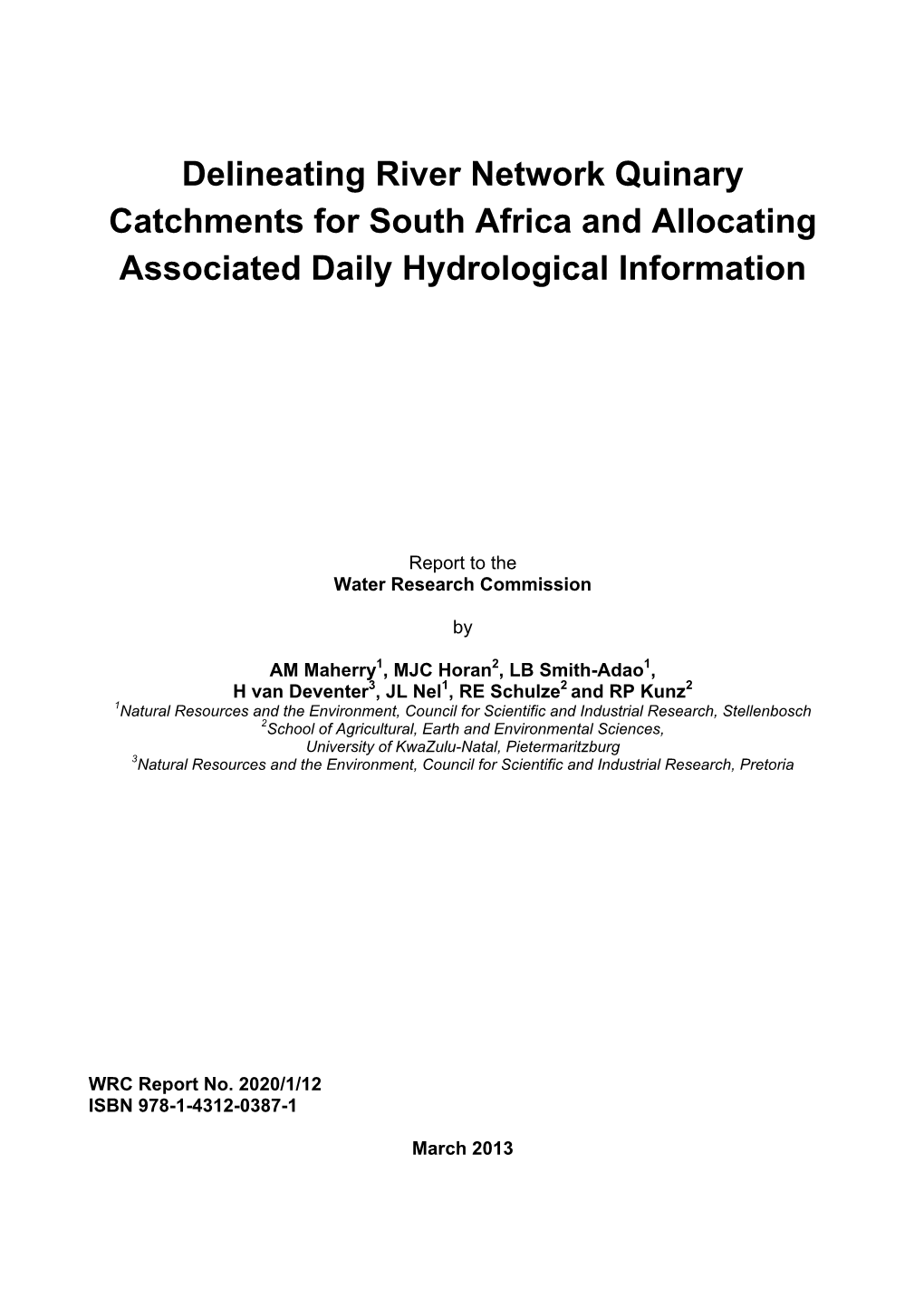 Delineating River Network Quinary Catchments for South Africa and Allocating Associated Daily Hydrological Information
