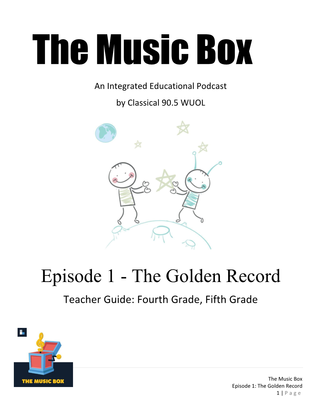 The Golden Record Teacher Guide: Fourth Grade, Fifth Grade