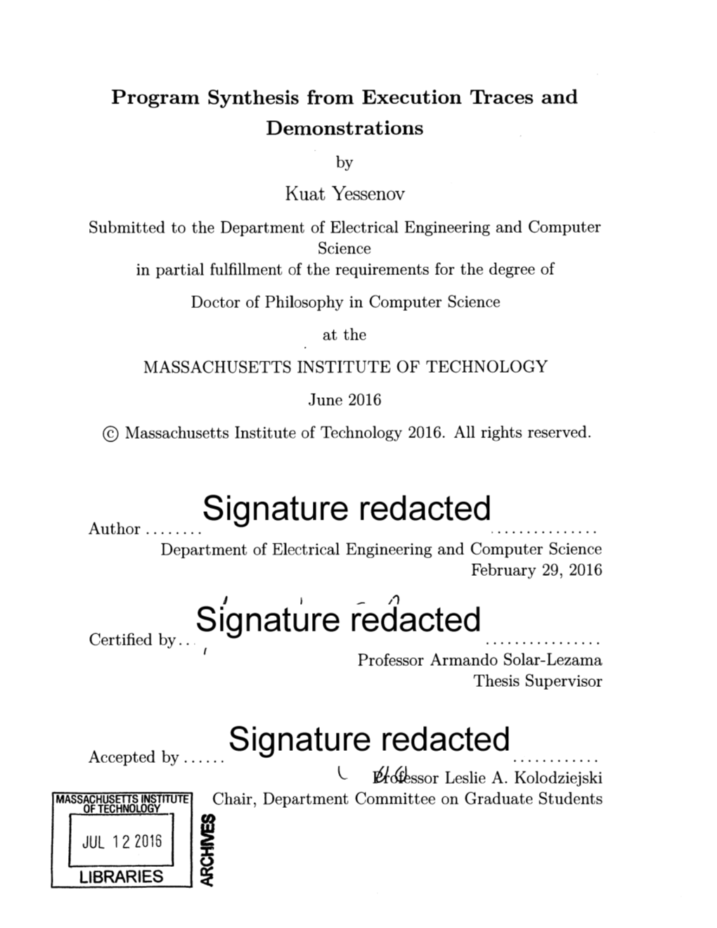 Signature Redacted Department of Electrical Engineering and Computer Science February 29, 2016