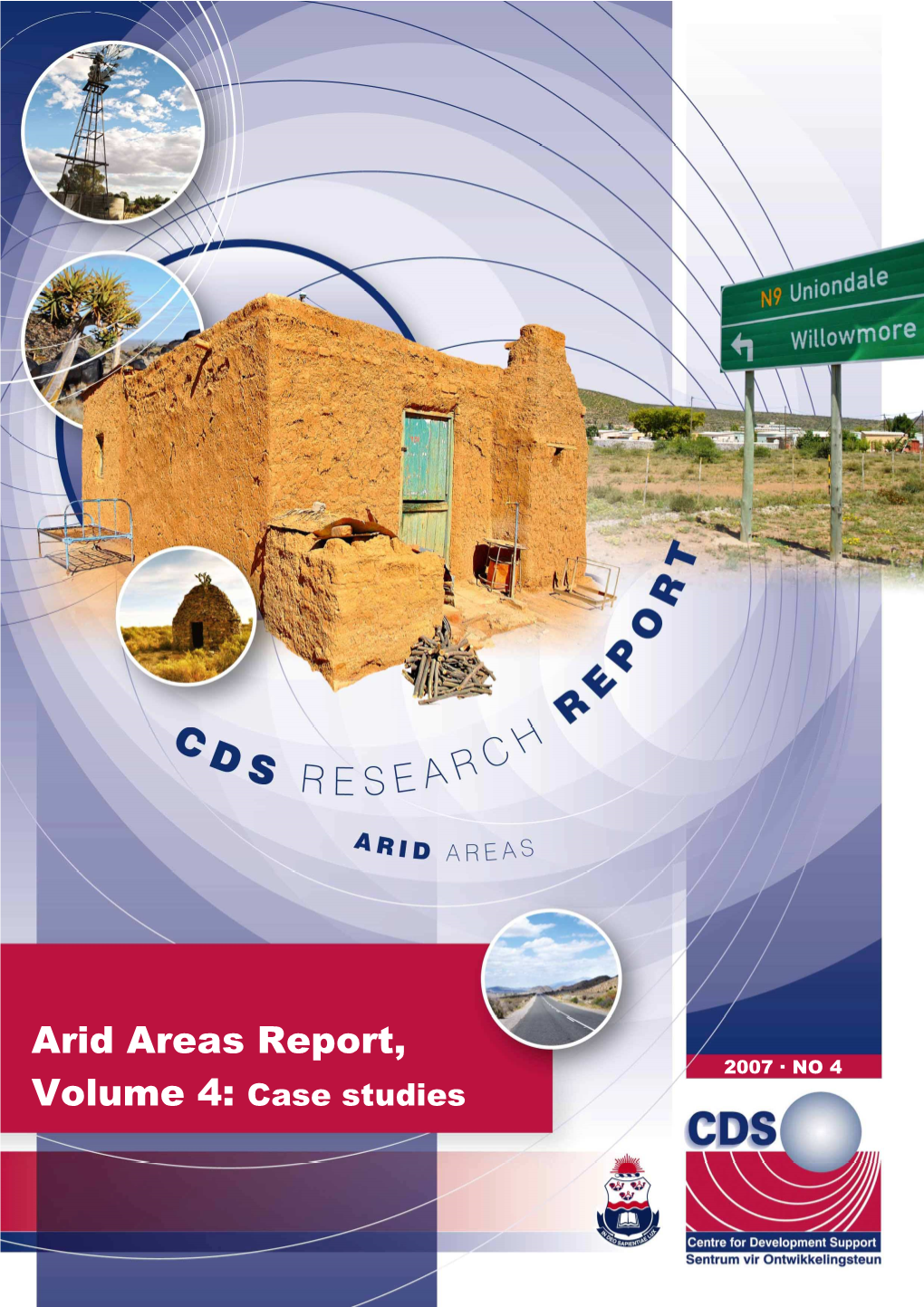Arid Areas Report, Volume 4: Case Studies