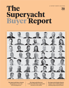 The Superyacht Buyer Report ISSUE 204 1