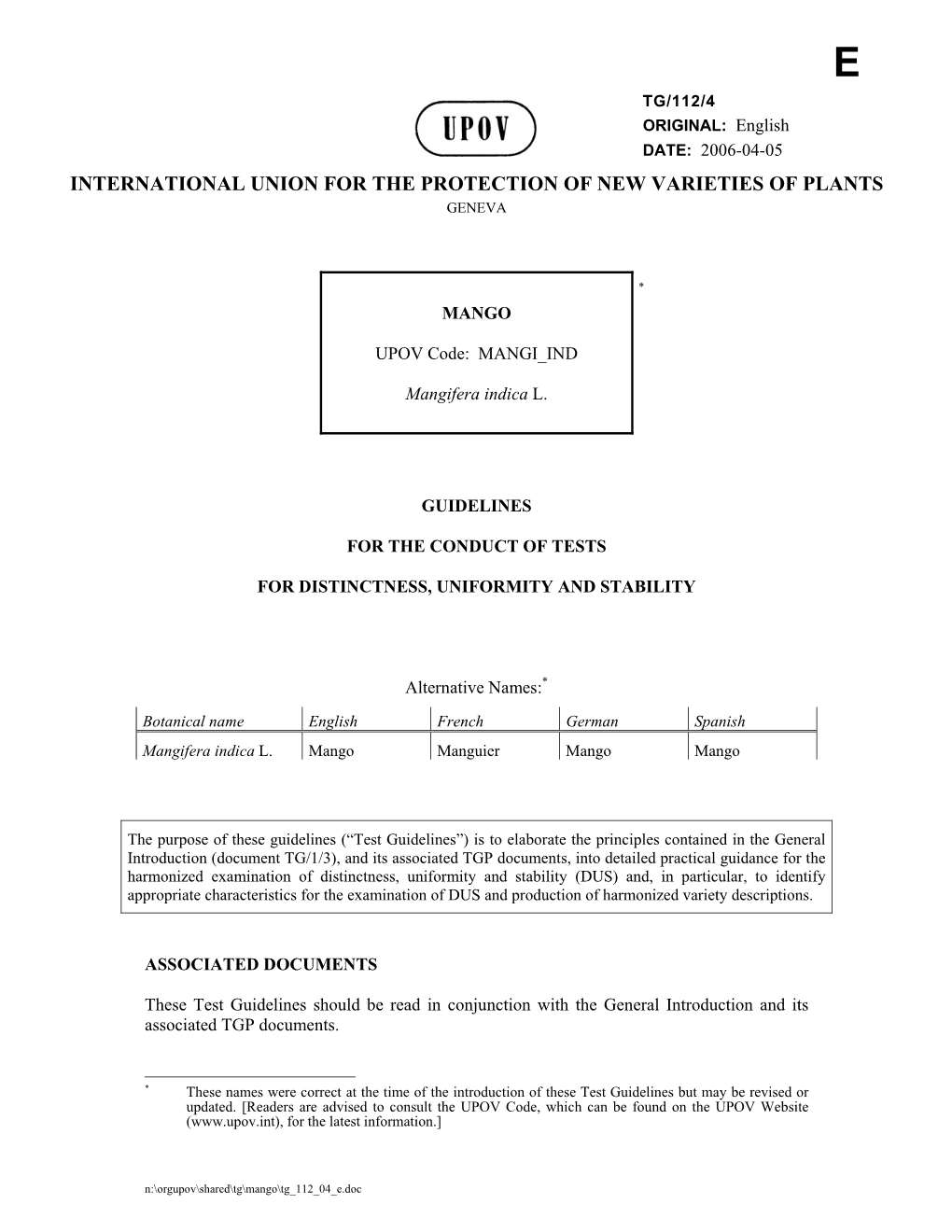 International Union for the Protection of New Varieties of Plants Geneva
