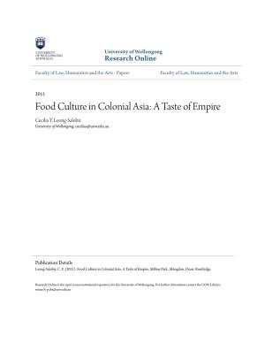 Food Culture in Colonial Asia: a Taste of Empire Cecilia Y