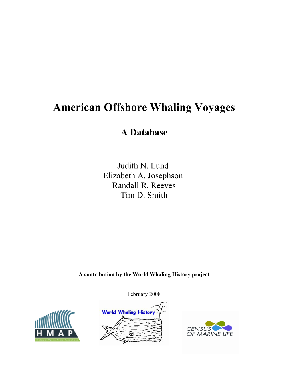 Database of Individual American-Style Pelagic Whaling Voyages Made by United States Registered