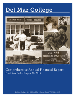 Comprehensive Annual Financial Report Fiscal Year Ended August 31, 2015