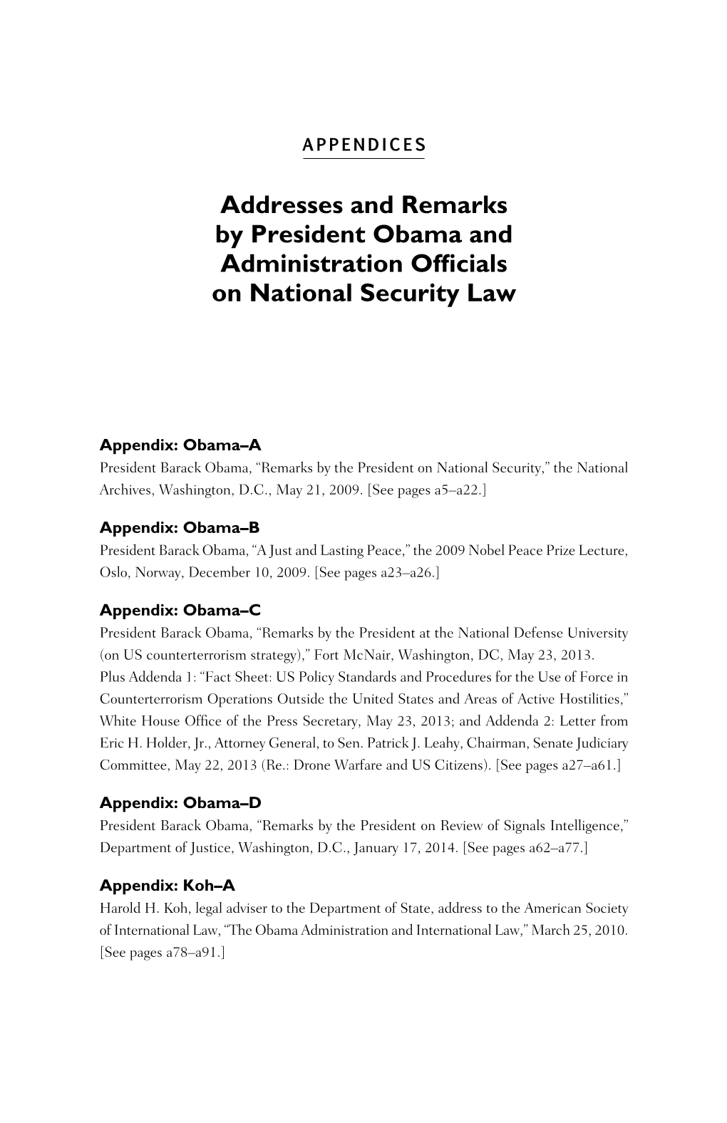 Addresses and Remarks by President Obama and Administration Officials