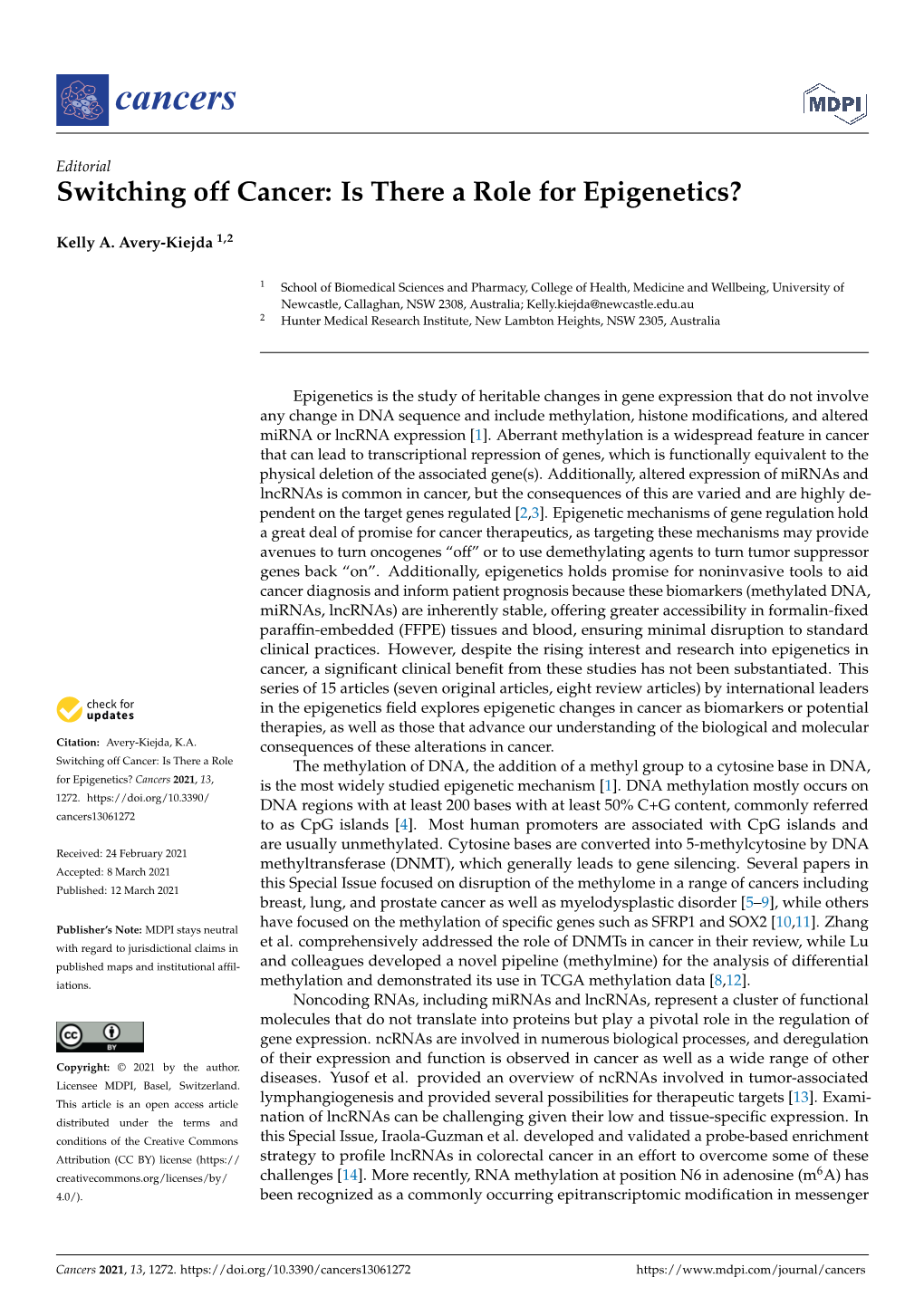 Switching Off Cancer: Is There a Role for Epigenetics?