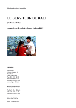 MD Le Serviteur De Kali D