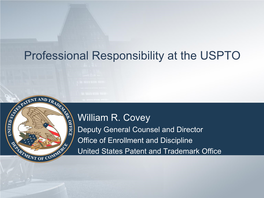Professional Responsibility at the USPTO