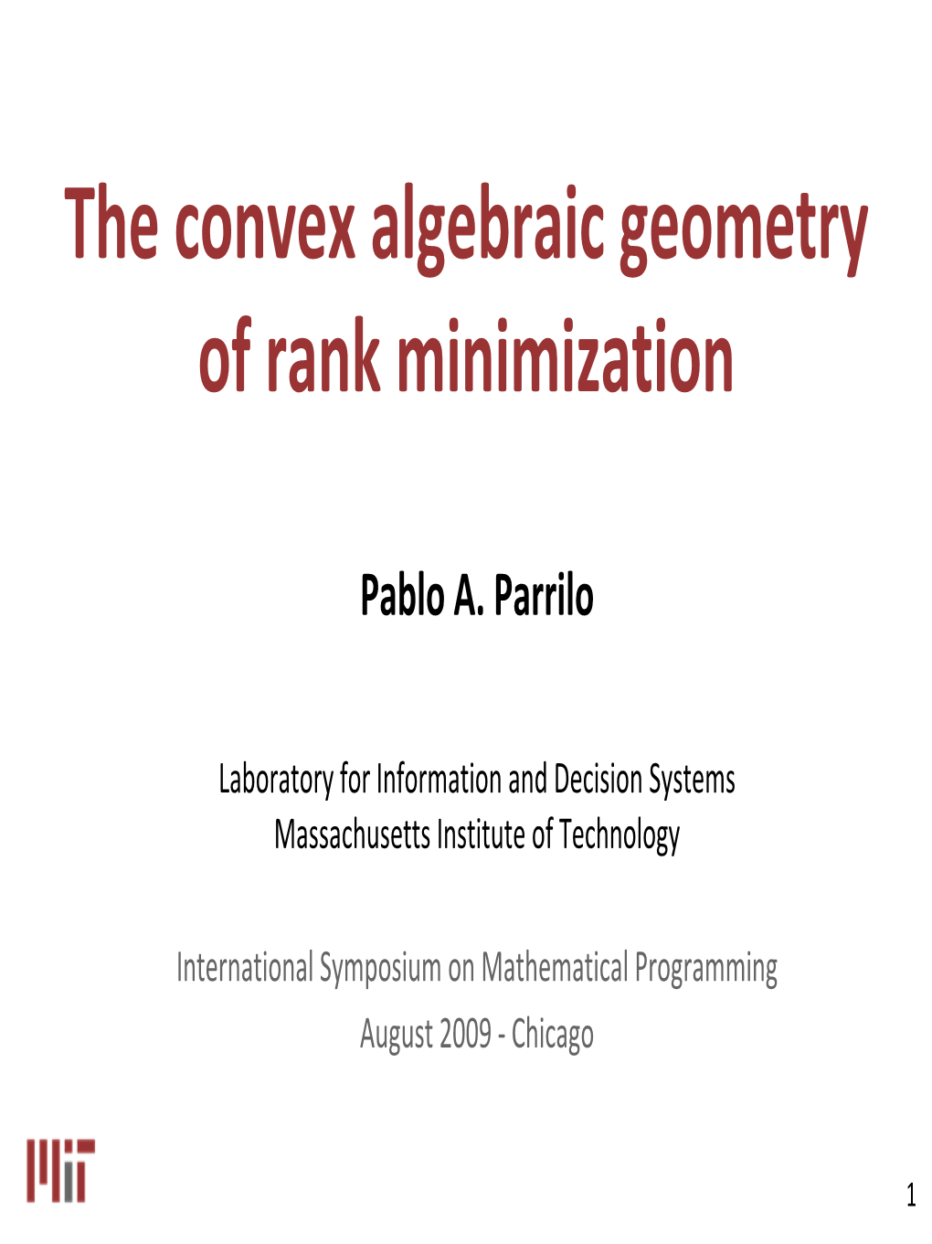 Convex Algebraic Geometry of Rank Minimization