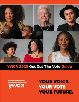 Get out the Vote Guide
