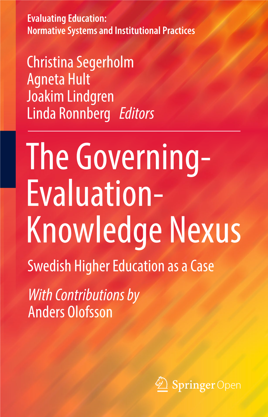 The Governing- Evaluation- Knowledge Nexus