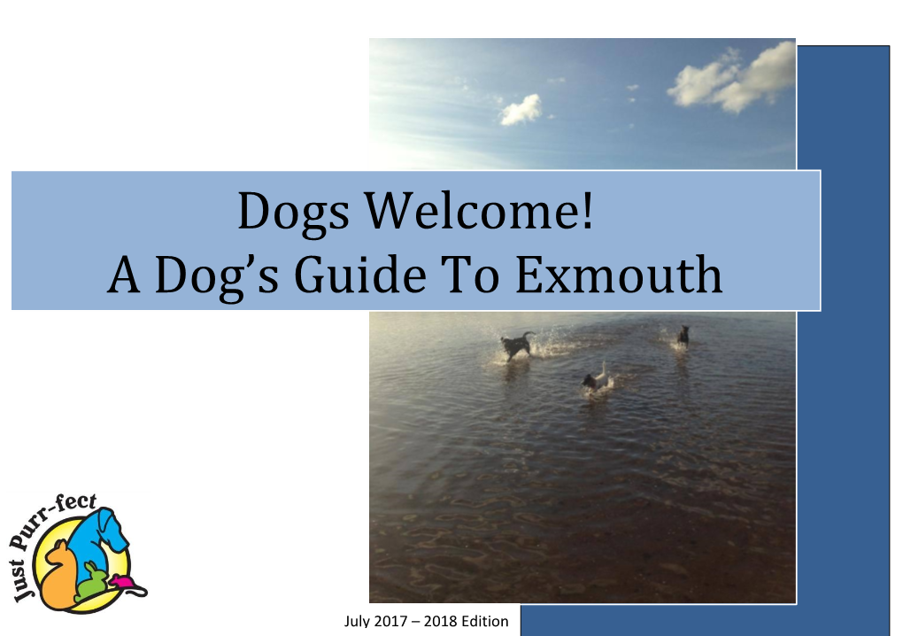 Dogs Welcome! a Dog's Guide to Exmouth