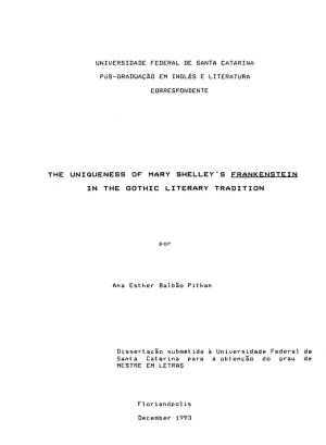 The Uniqueness of Mary Shelley's Frankenstein in the Gothic Literary Tradition