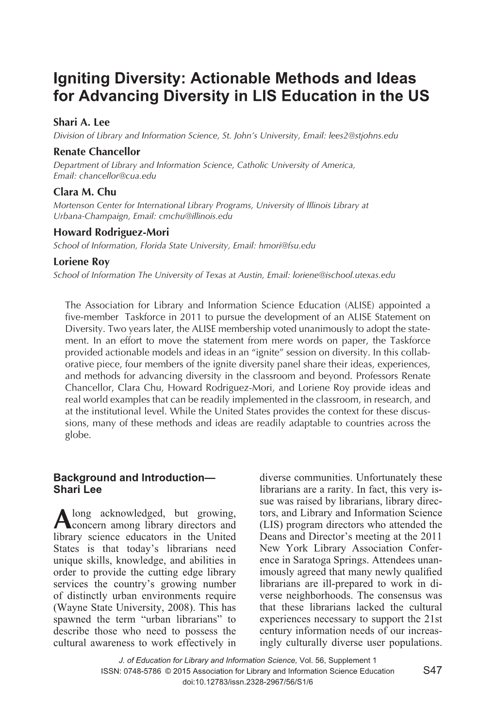 Actionable Methods and Ideas for Advancing Diversity in LIS Education in the US Shari A