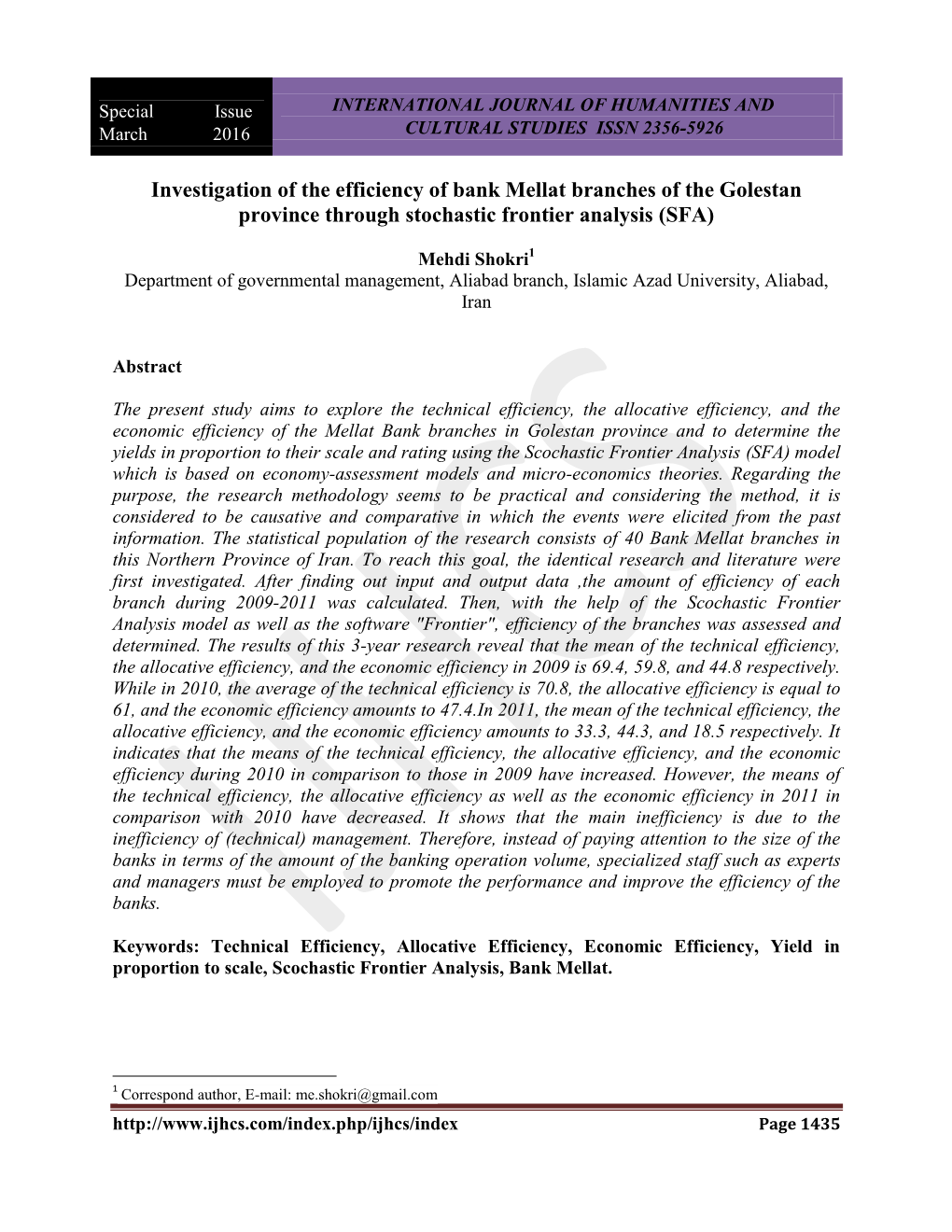 Investigation of the Efficiency of Bank Mellat Branches of the Golestan Province Through Stochastic Frontier Analysis (SFA)