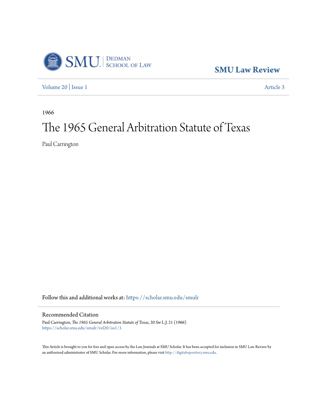 The 1965 General Arbitration Statute of Texas Paul Carrington