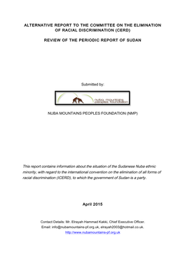 ALTERNATIVE REPORT to the COMMITTEE on the ELIMINATION of RACIAL DISCRIMINATION (CERD) REVIEW of the PERIODIC REPORT of SUDAN Su