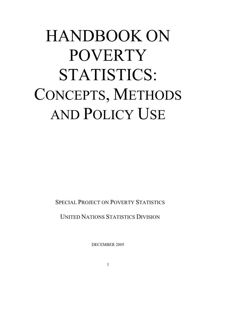 Handbook on Poverty Statistics: Concepts, Methods and Policy Use