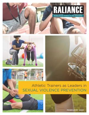 Athletic Trainers As Leaders in SEXUAL VIOLENCE PREVENTION