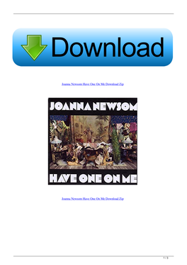 Joanna Newsom Have One on Me Download Zip