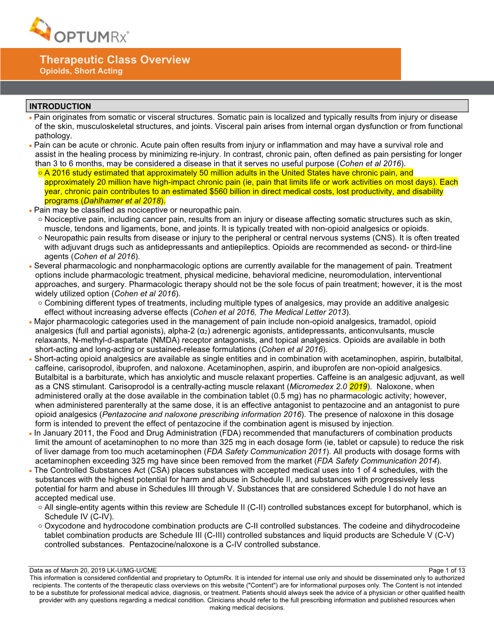 Therapeutic Class Overview Opioids, Short Acting