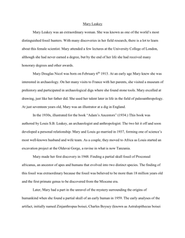 Mary Leakey Mary Leakey Was an Extraordinary Woman. She Was Known As One of the World's Most Distinguished Fossil Hunters