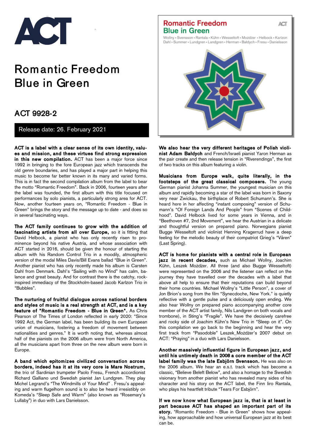 Romantic Freedom Blue in Green