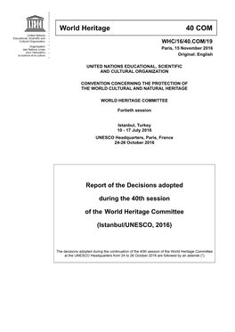 Report of the Decisions Adopted During the 40Th Session of the World