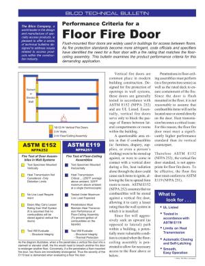Floor Fire Door Pleased to Offer a Series of Technical Bulletins De- Flush-Mounted Floor Doors Are Widely Used in Buildings for Access Between Floors