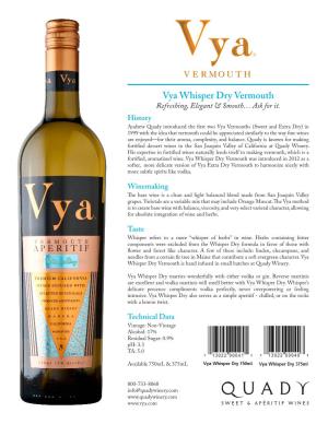 Vya Whisper Dry Vermouth Refreshing, Elegant & Smooth… Ask for It