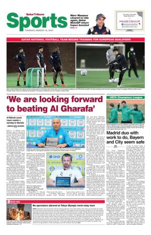 'We Are Looking Forward to Beating Al Gharafa'