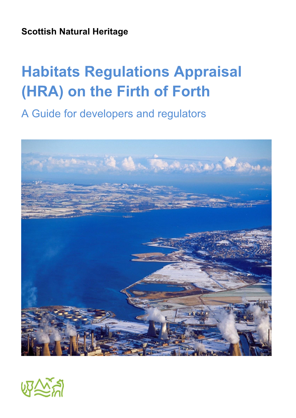 (HRA) on the Firth of Forth a Guide for Developers and Regulators