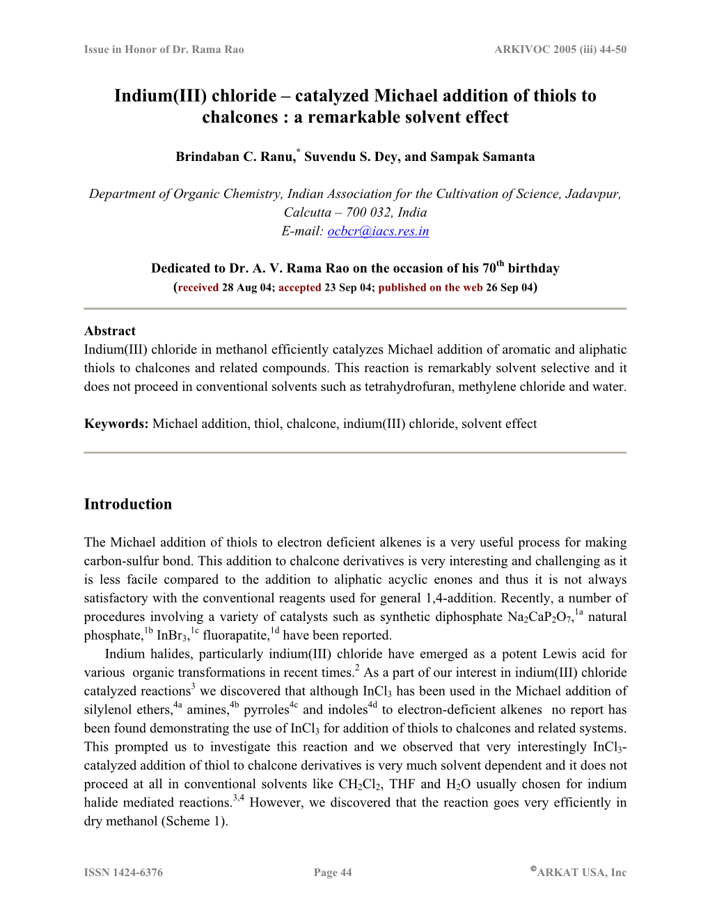 Indium(III) Chloride – Catalyzed Michael Addition of Thiols to Chalcones : a Remarkable Solvent Effect