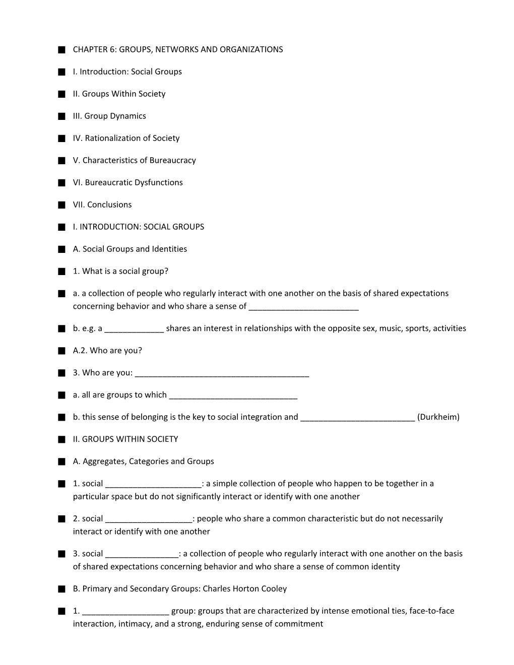 N CHAPTER 6: GROUPS, NETWORKS and ORGANIZATIONS