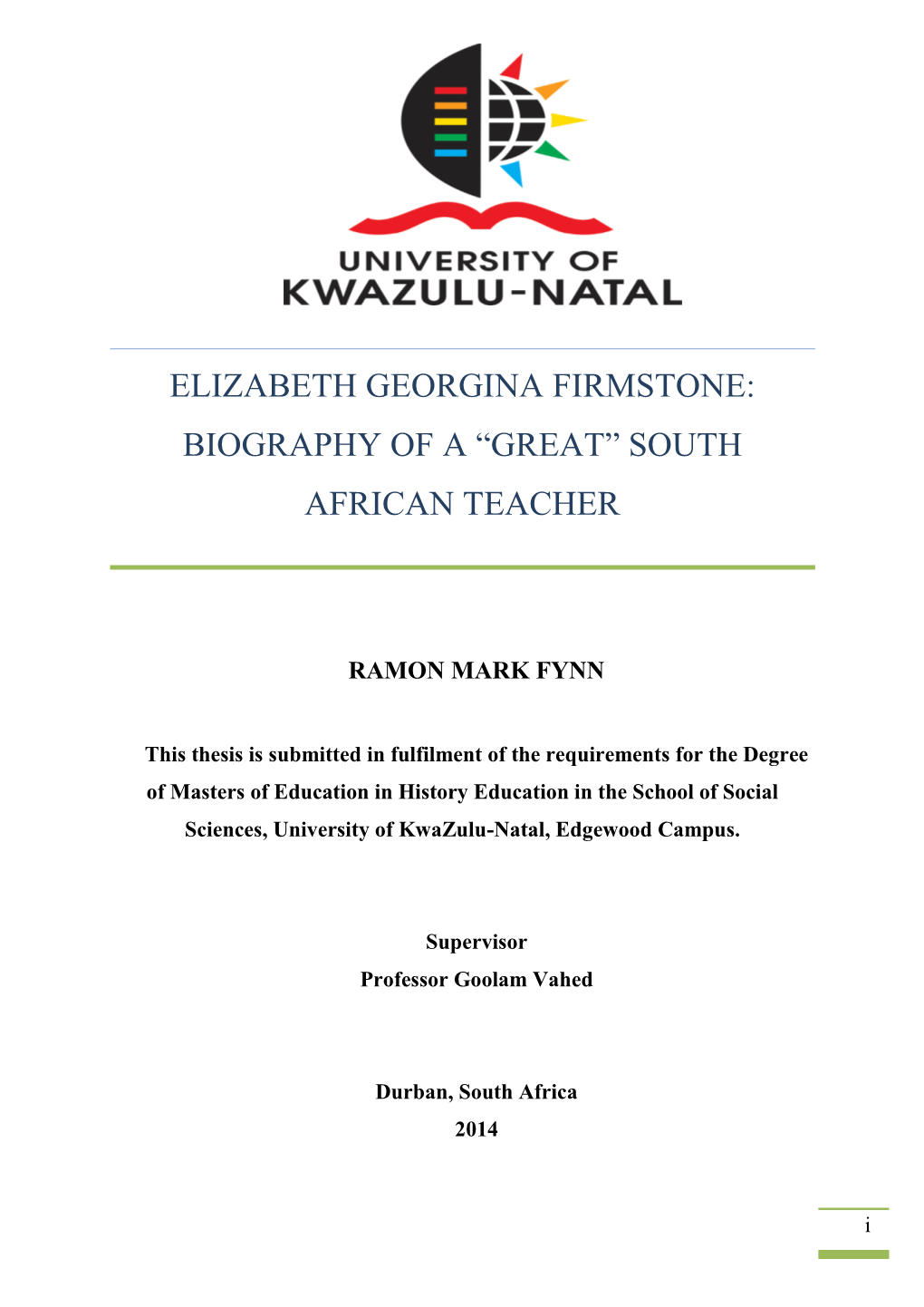 Elizabeth Georgina Firmstone: Biography of a “Great” South African Teacher